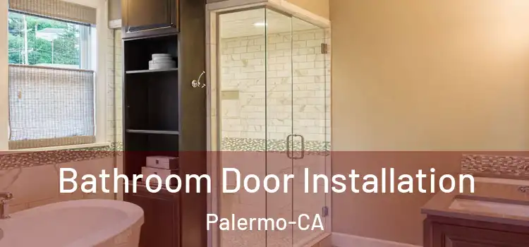  Bathroom Door Installation Palermo-CA